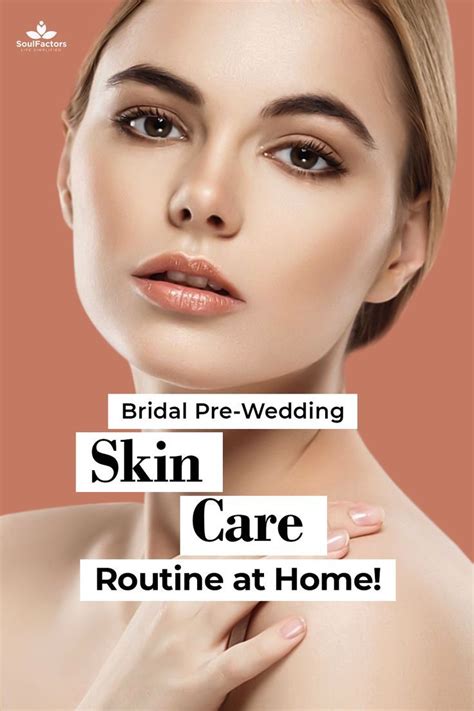 Bridal Pre-Wedding Skin Care Routine at Home! | Wedding skin care ...