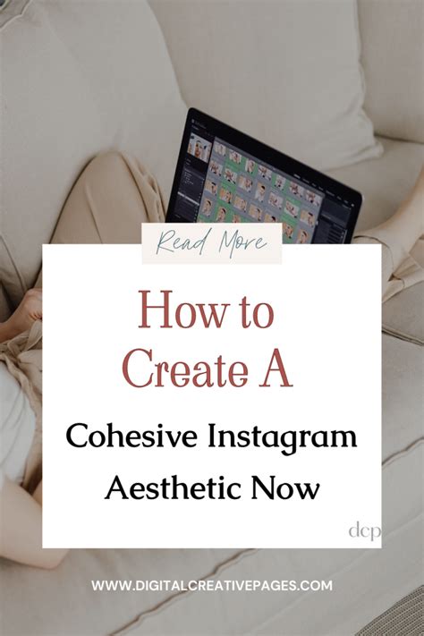 How to Create a Cohesive Instagram Aesthetic Now