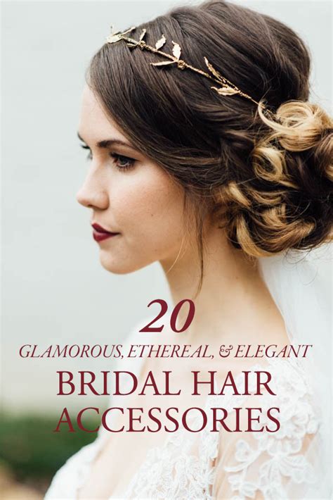 20 Glamorous, Ethereal, and Elegant Bridal Hair Accessories to Consider ...