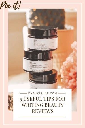 5 Useful Tips for Writing Beauty Reviews - Kabuki • Rune