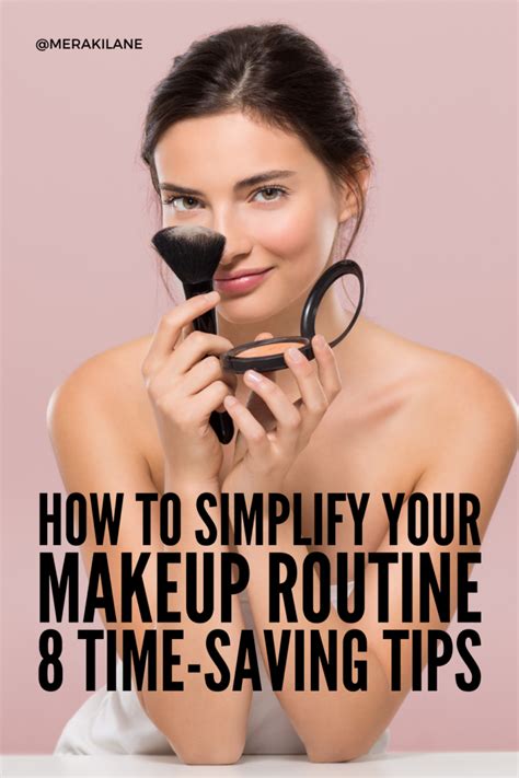 How to Simplify Your Makeup Routine: 8 Time-Saving Tips
