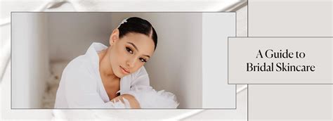 The Ultimate Pre-Wedding Skincare Plan