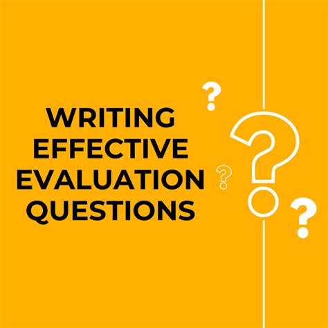 Writing Effective Evaluation Questions | Viable Insights
