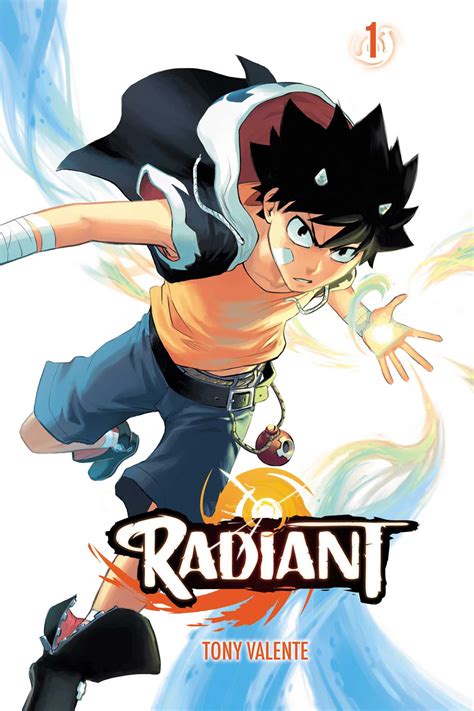 Radiant, Vol. 1 | Book by Tony Valente | Official Publisher Page ...
