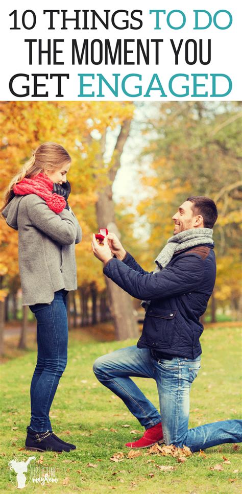 10 Things to Do the Moment You Get Engaged - Uplifting Mayhem