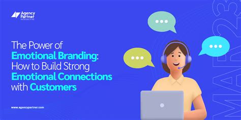 The Power of Emotional Branding: How to Build Strong Emotional ...
