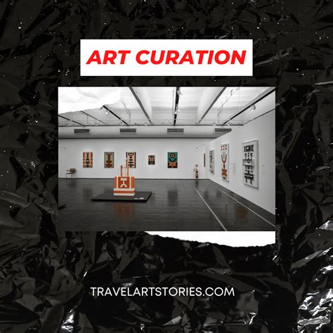 Art. The Path to Becoming an Art Curator: Navigating the World of Art ...