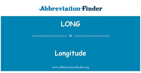 LONG significa Longitud - Longitude