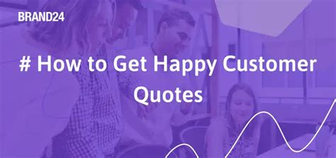 How to Improve the Quality of Customer Feedback? | Brand24