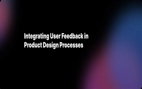 Integrating User Feedback in Product Design Processes - Nameviser