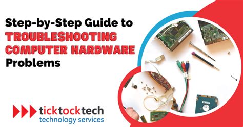 Step-by-Step Guide to Troubleshooting Computer Hardware Problems ...