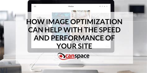 How Image Optimization Can Help with the Speed and Performance of Your ...