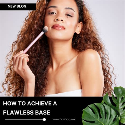 How to Achieve a Flawless Base?