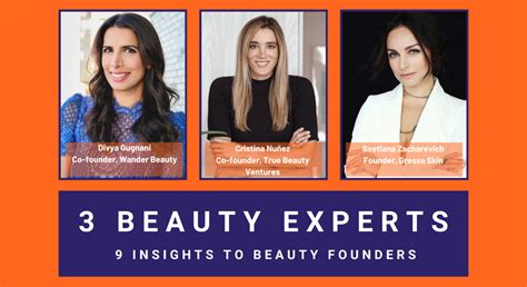 3 BEAUTY EXPERTS-9 insights for beauty founders